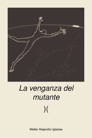 La venganza del mutante